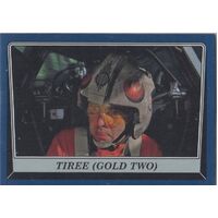 Star Wars Rogue One Mission Briefing Blue Base Card #94 Parallel Tiree GOLD TWO