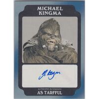 Topps Star Wars Rogue One Black Autograph Michael Kingma Tarfful A-MK 16/50