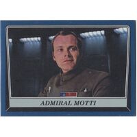 Star Wars Rogue One Mission Briefing Blue Base Card #82 Parallel Admiral Motti