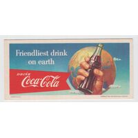 Coca Cola Coke Blotter Litho Friendliest Drink on Earth - Bottle Hand World